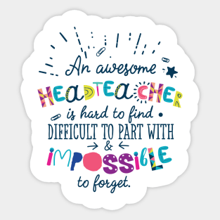 An Awesome Headteacher Gift Idea - Impossible to forget Sticker